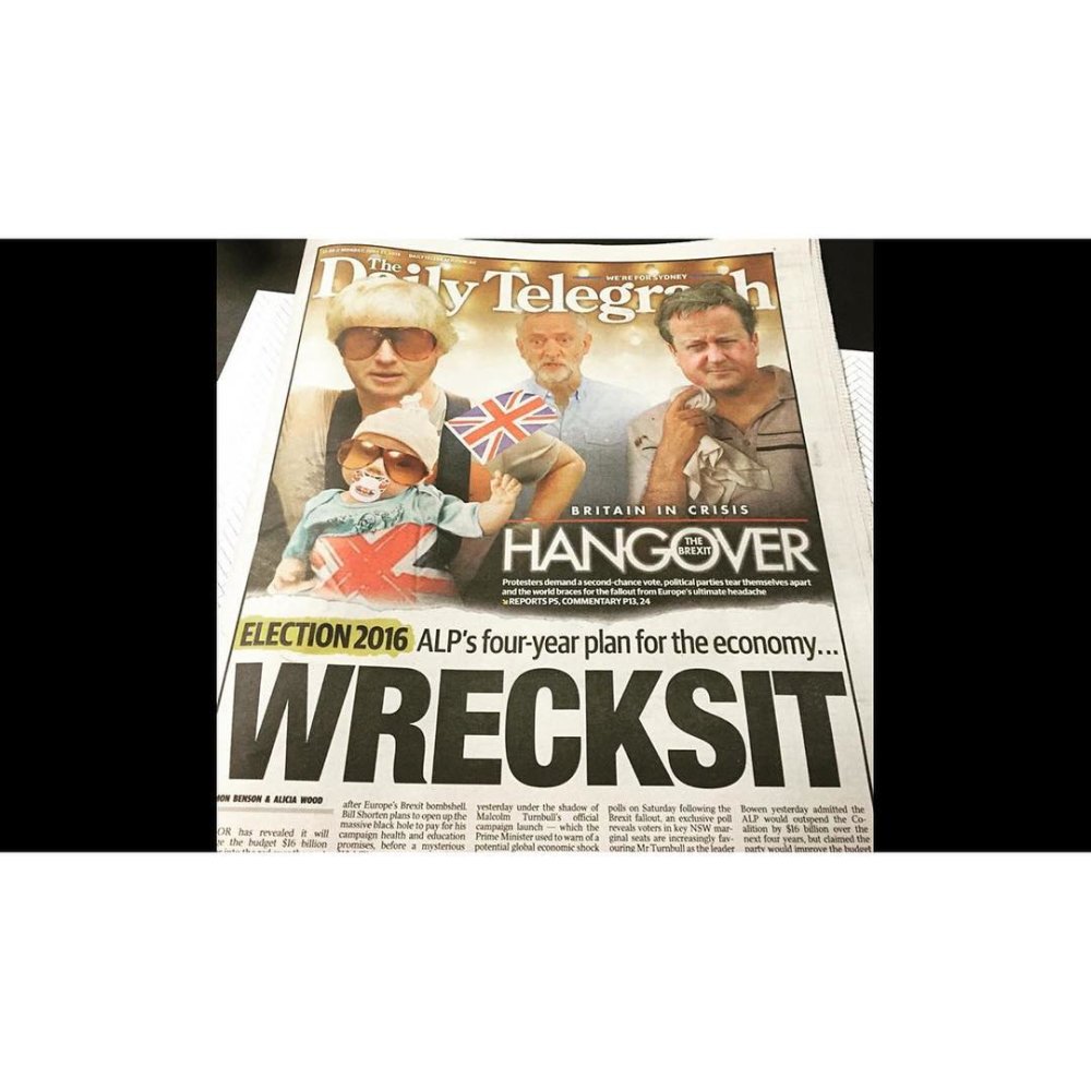 Australia’s Daily Telegraph cover! This tabloid is owned by R Murdoch… Not quite the same rhetoric as his UK diamond The Sun??? Australia was used as an example of the great Utopia by the Brexit campaigners! Seems your comrades (with the rest of the world) also think your delusional! 
https://petition.parliament.uk/petitions/131215